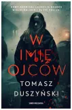 w-imie-ojcow-tomasz-duszynski