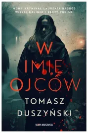 w-imie-ojcow-tomasz-duszynski