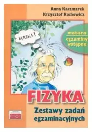 fizyka-zestaw-testow-egzaminacyjnych-kaczmarek