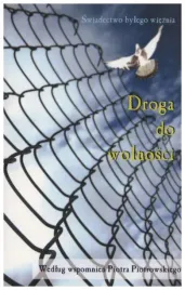 droga-do-wolnosci-piotr-piotrowski