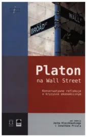 platon-na-wall-street-konserwatywne-refleksje-o
