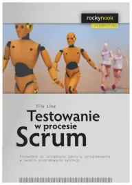 linz-tilo-testowanie-w-procesie-scrum-przewodnik