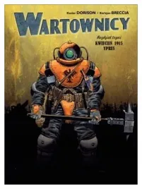 kwiecien-1915-ypres-wartownicy-t3-dorison-xavier