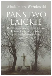 wazniewski-panstwo-laickie-polityka-ograniczania