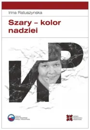 szary-kolor-nadziei-ratuszynska-irina
