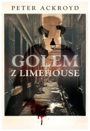 ackroyd-golem-z-limehouse