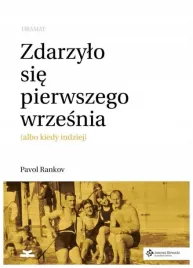 rankov-pavol-zdarzylo-sie-pierwszego-wrzesnia