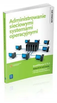 administrowanie-sieciowymi-systemami-operacyjnymi