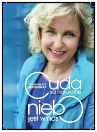 przygonska-cuda-sa-naturalne-niebo-jest-w-nas
