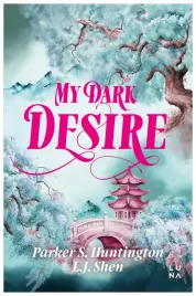 my-dark-desire-l-j-shen-parker-s-huntington