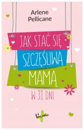 arlene-pellicane-jak-stac-sie-szczesliwa