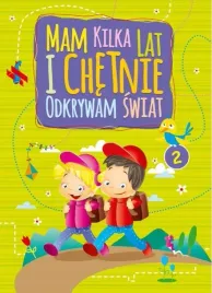 mam-kilka-lat-i-chetnie-odkrywam-swiat-2