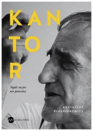 kantor-nigdy-tu-juz-nie-powroce-k-plesniarowicz