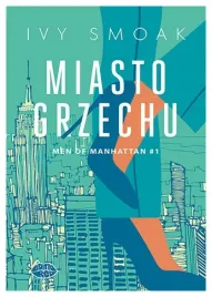 men-of-manhattan-miasto-grzechu-tom-1-ivy-smoak