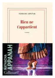 rien-ne-t-appartient-appanah-nathacha