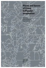 places-and-spaces-of-crime-in-popular-imagination