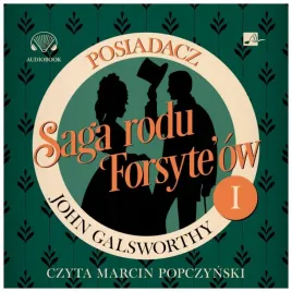 saga-rodu-forsyte-ow-t-1-posiadacz-john-galsworthy