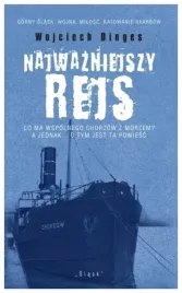 najwazniejszy-rejs-wojciech-dinges