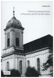 historia-protestantyzmu-w-poznaniu-od-xvi-do-xxi-w