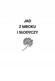 jad-z-mroku-i-slodyczy-judy-i-lin