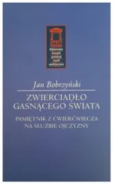 zwierciadlo-gasnacego-swiata-jan-bobrzynski