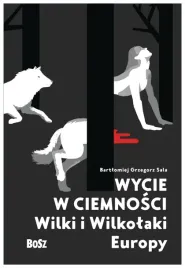 wycie-w-ciemnosci-wilki-i-wilkolaki-europy