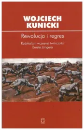 rewolucja-i-regres-wojciech-kunicki