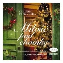 milosc-pod-choinke-klaudia-duszynska-audiobook-cd
