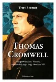 thomas-cromwell-nieopowiedziana-historia
