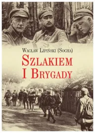 szlakiem-i-brygady-waclaw-lipinski
