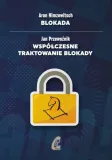blokada-wspolczesne-traktowanie-blokady-stan-nowy