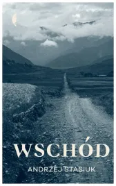 wschod-andrzej-stasiuk