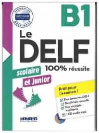 girardeau-delf-100percent-reussite-b1-scolaire-et-junior