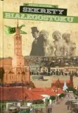 sekrety-bialegostoku-andrzej-lechowski-stan-nowy