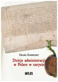 dzieje-administracji-w-polsce-w-zarysie-koneczny