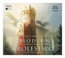 odrodzone-krolestwo-tom-5-audiobook-cherezinska