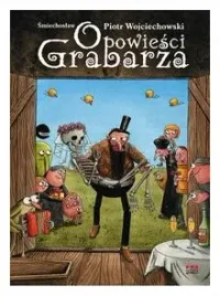 opowiesci-grabarza-piotr-wojciechowski