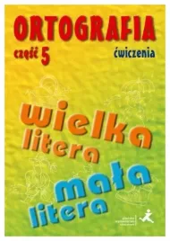 suchowierska-ortografia-cwiczenia-czesc-5