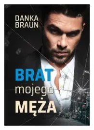 brat-mojego-meza-danka-braun