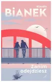 zanim-odejdziesz-klaudia-bianek