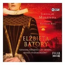 elzbieta-batory-krwawa-hrabina-czy-ofiara-spisku