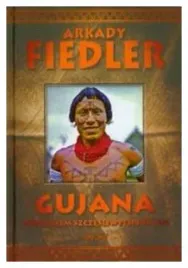 gujana-spotkalem-szczesliwych-indian-a-fiedler