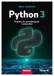 python-3-projekty-dla-poczatkujacych-i-pasjonatow