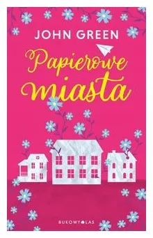 papierowe-miasta-john-green