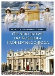 od-arki-jahwe-do-kosciola-trojjedynego-boga-