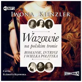 cd-mp3-wazowie-na-polskim-tronie-romanse-intrygi