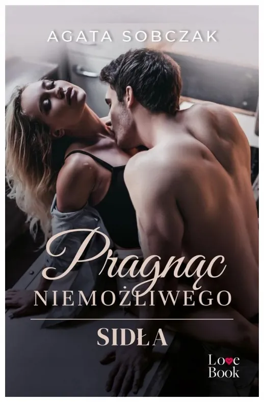 pragnac-niemozliwego-sidla-agata-sobczak
