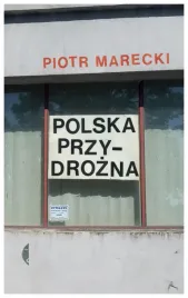 polska-przydrozna-piotr-marecki