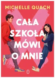 cala-szkola-mowi-o-mnie-michelle-quach