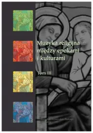 muzyka-religijna-miedzy-epokami-i-kulturam-i-t-3-